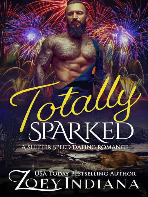Title details for Totally Sparked by Zoey Indiana - Available